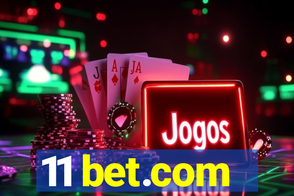 11 bet.com